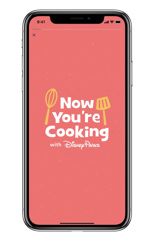 Now You're Cooking screen on the Disney Experience Mobile App