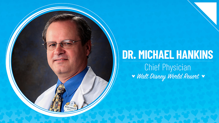 Dr. Michael Hankins – Chief Physician, Walt Disney World